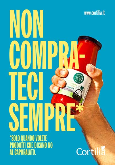 Pubblicità di Cortilia "Non comprateci sempre"