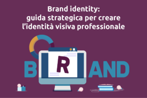 Titolo articolo su "brand Identity" con la scritta Brand a disegno